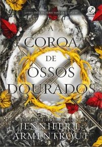 A Coroa de Ossos Dourados
