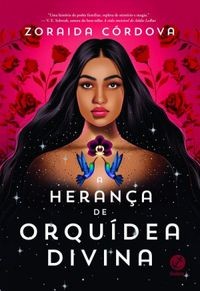 A Herança de Orquídea Divina